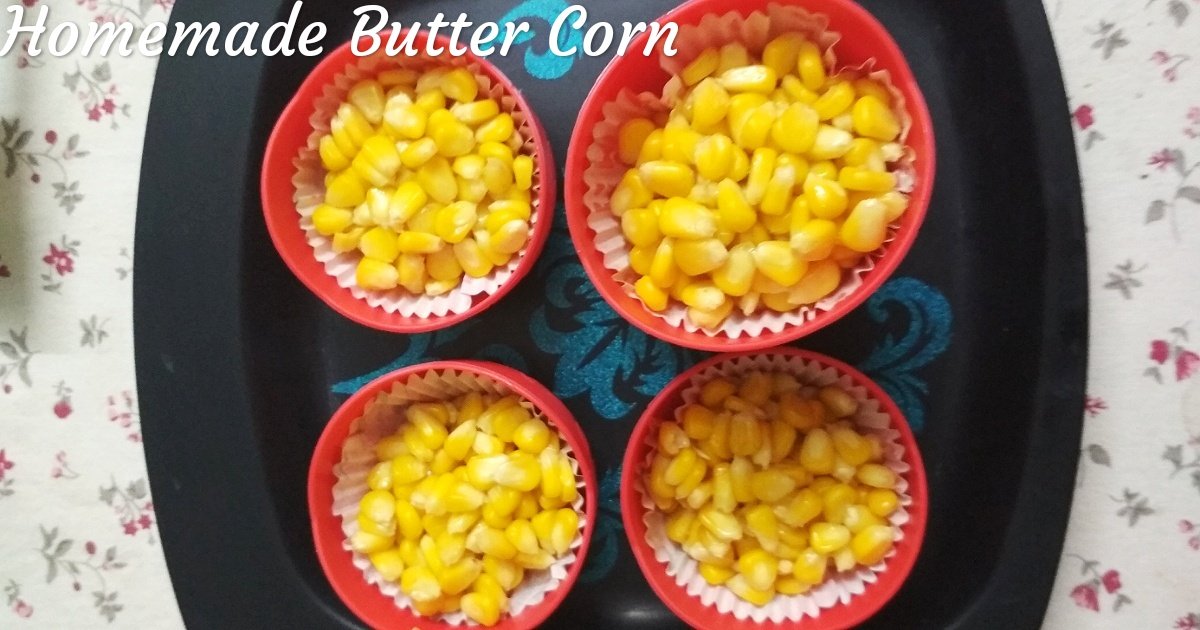 Homemade Buttered Sweet corn Recipe