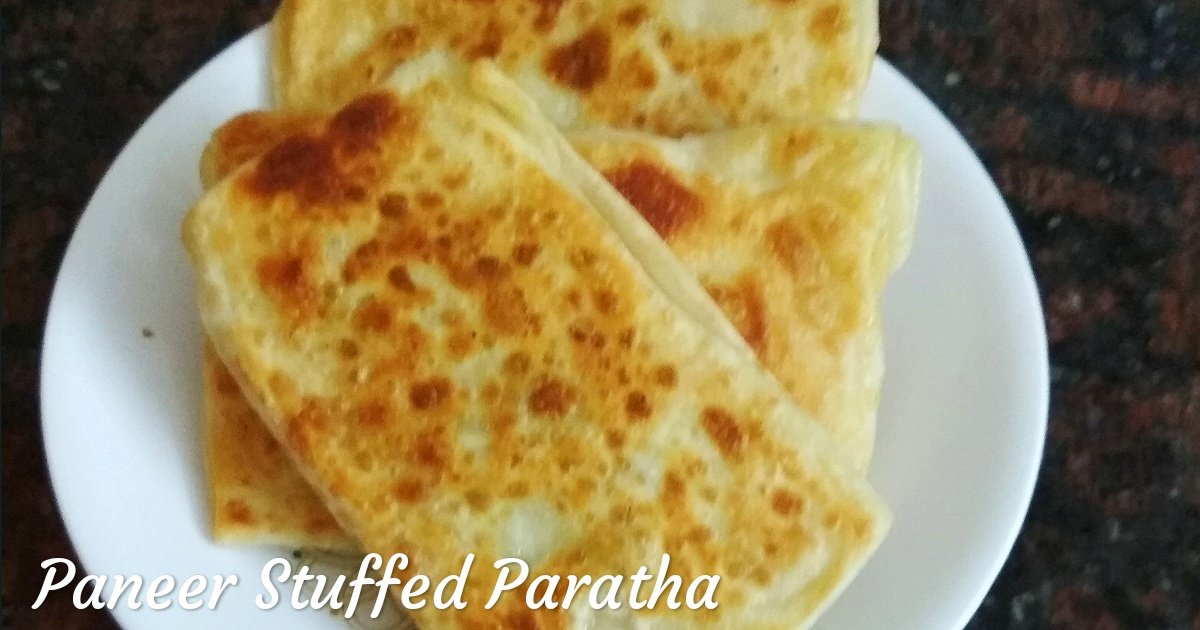 Paneer Stuffed Paratha Recipe